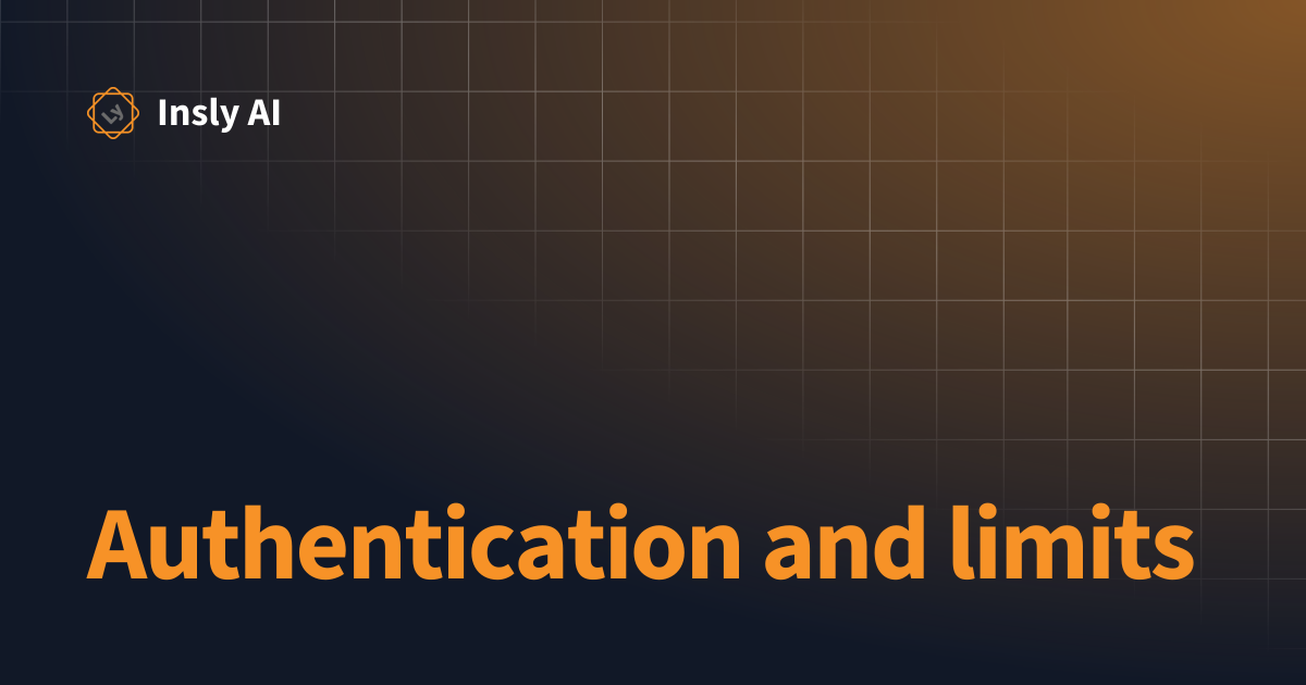 Authentication and limits | Insly AI
